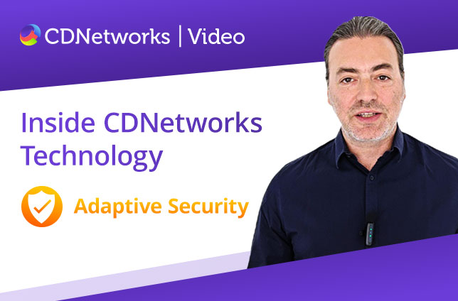 CDNetworks 的自适应防护