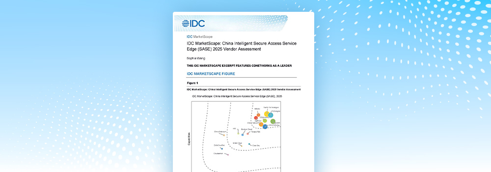 Banner_CDNetworks_Named_a_Leader_in_the_2025_IDC_MarketScape_for_China_Intelligent_SASE.jpg
