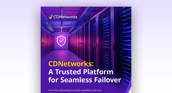 CDNetworks-for-Seamless-Failover-Brochure-Thumbnail