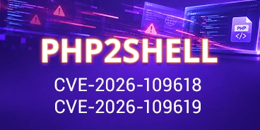 CDNetworks WAF 为 PHP 核心严重漏洞（CVE-2026-109618 和 CVE-2026-109619）提供防护