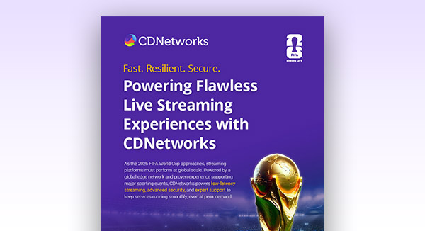 Powering-Flawless-Live-Streaming-Experiences-With-CDNetworks