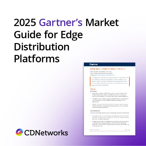 CDNetworks-Named-As-a-Representative-Vendor-in-the-2025-Gartner-Market-Guide-for-Edge-Distribution-Platforms