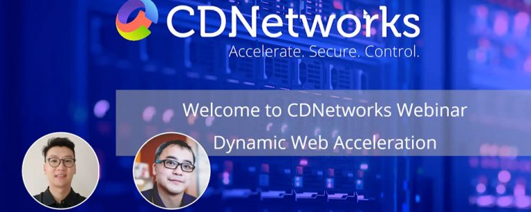 CDNetworks-Dynamic-Web-Acceleration-Webinar-768x307.jpg